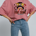 True Crime Obsessed Sweatshirt