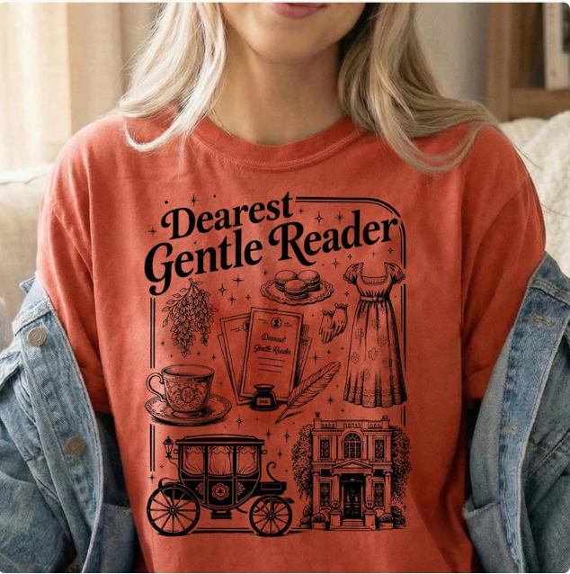 Dearest Gentle Reader T-Shirt