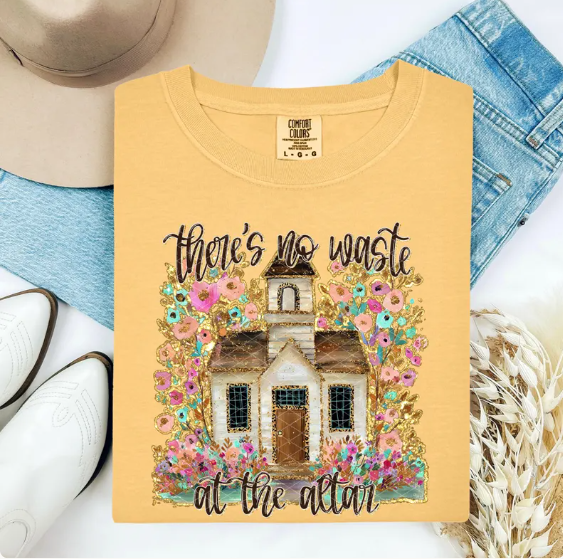 There's No Waste at the Altar T-Shirt